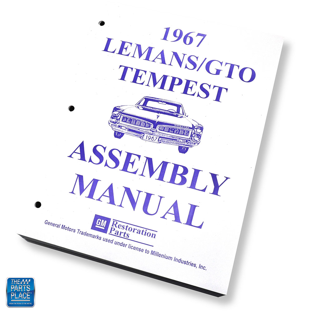 1967 LeMans GTO Tempest Factory GM Assembly Manual Each for 1967 LeMans, GTO, Tempest