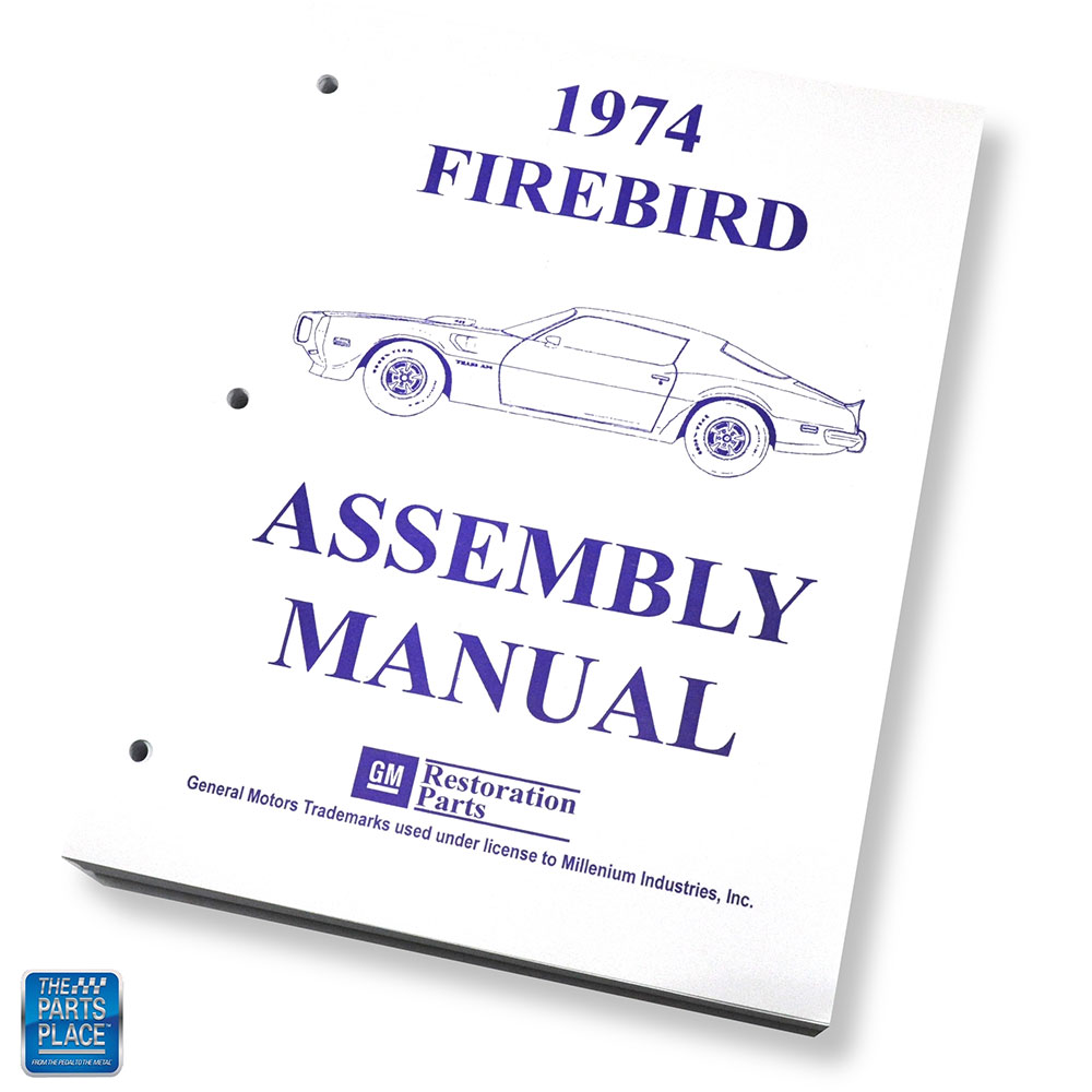 1974 Firebird Factory GM Assembly Manual Each for 1974 Firebird