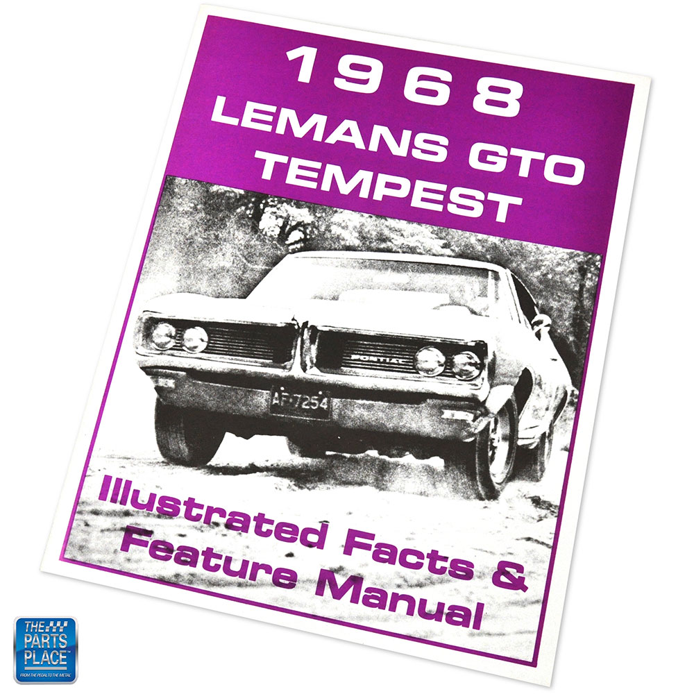 1968 LeMans GTO Tempest Illustrated Facts & Feature Manual Each for 1968 GTO, LeMans, Tempest